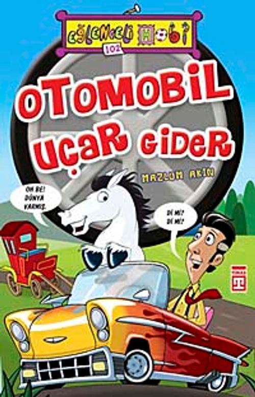 Otomobil Uçar Gider