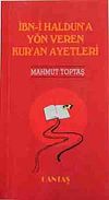 İbni Halduna Y&ouml;n Veren Kuran Ayetleri