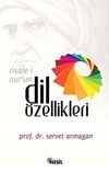 Risale-i Nur'un Dil &Ouml;zellikleri