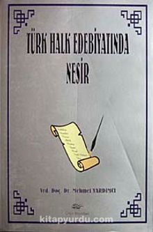 Türk Halk Edebiyatında Nesir