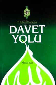 Fi Zilal'il Kur'an'da Davet Yolu