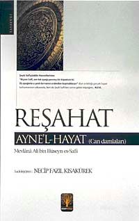 Reşahat Ayne'l-Hayat (Can Damlaları)