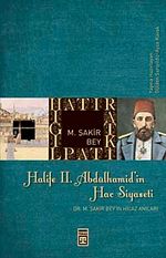 Halife II. Abdülhamid'in Hac Siyaseti