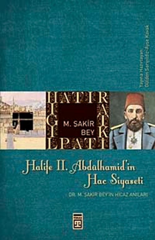 Halife II. Abdülhamid'in Hac Siyaseti