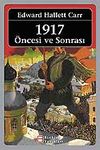 1917 &Ouml;ncesi ve Sonrası