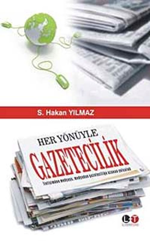 Her Yönüyle Gazetecilik