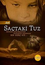 Saçtaki Tuz & İsyana Hazırlanan Tayfanın Arasında Bir Genç Kız