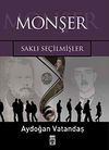 Monşer & Saklı Se&ccedil;ilmişler