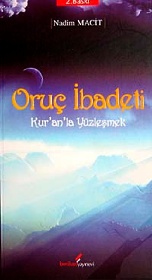 Oruç İbadeti & Kur'an'la Yüzleşmek