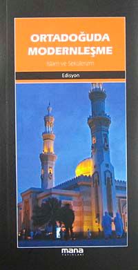 Ortadoğuda Modernleşme & İslam ve Sekülerizm