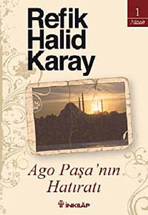 Ago Paşa'nın Hatıratı