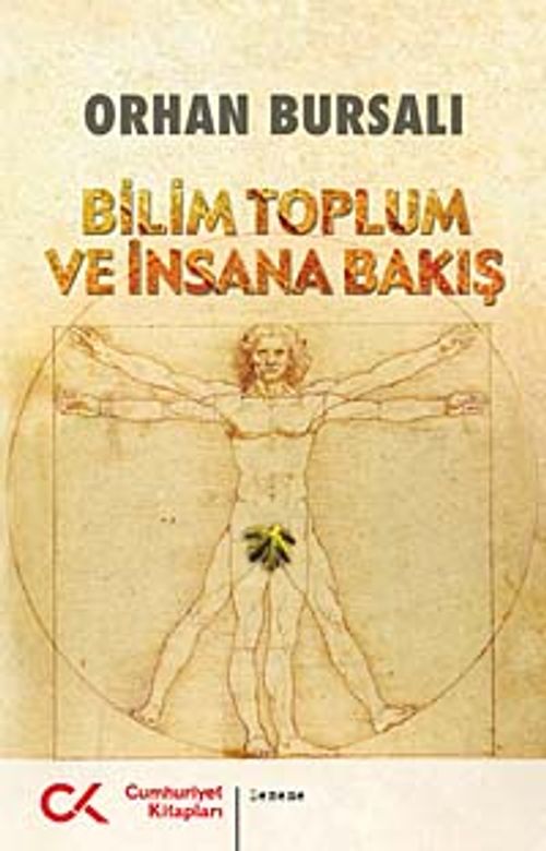 Bilim Toplum ve İnsana Bakış