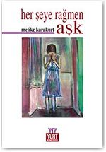 Her Şeye Rağmen Aşk