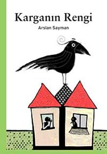 Karganın Rengi