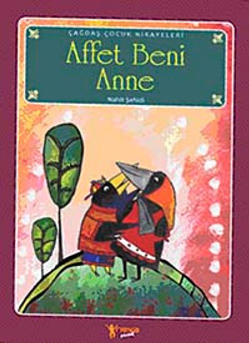 Affet Beni Anne