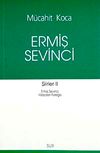 Ermiş Sevinci / Şiirler -II