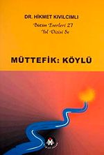 Müttefik:Köylü / Yol Dizi