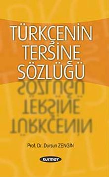 Türkçenin Tersine Sözlüğü