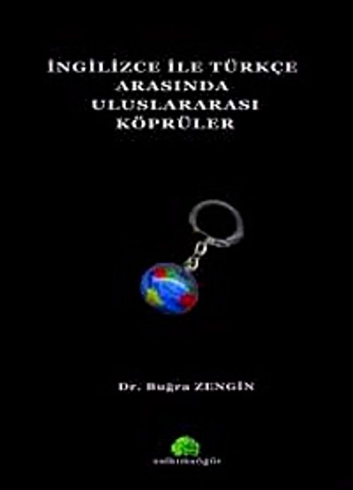 İngilizce ile Türkçe Arasında Uluslararası Köprüler
