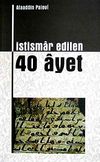 İstismar Edilen 40 Ayet