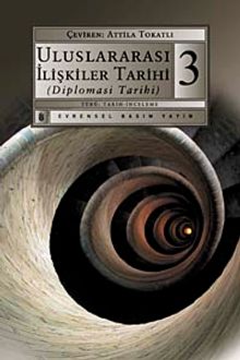 Uluslararası İlişkiler Tarihi 3 & Diplomasi Tarihi