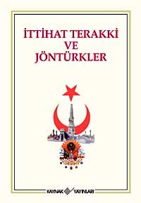 İttihat Terraki ve Jöntürkler