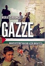 Gazze & Mahsuscuktan Bir Aşk Hikayesi