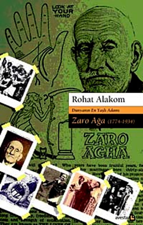 Dünyanın En Yaşlı Adamı Zaro Ağa (1774-1934)