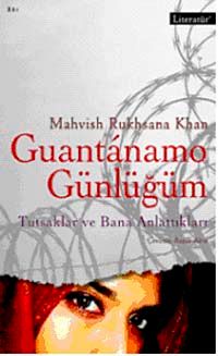 Guantanamo Günlüğüm & Tutsaklar ve Bana Anlattıkları