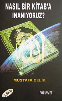 Nasıl Bir Kitaba İnanıyoruz