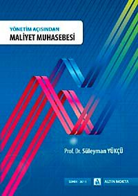 Yönetim Açısından Maliyet Muhasebesi