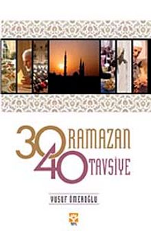30 Ramazan 40 Tavsiye