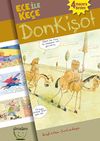 Ece İle Ke&ccedil;e Donkişot