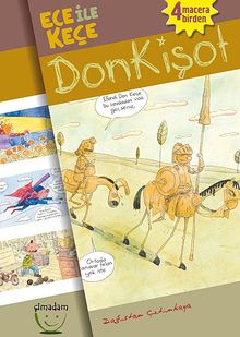 Ece İle Keçe Donkişot