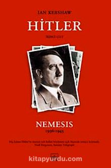 Hitler Nemesis 1936-1945 Cilt:2 (Karton Kapak)
