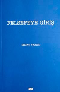 Felsefeye Giriş