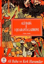 Ali Baba ve Kırk Haramiler / İtalyanca  Seviye-3 (Ali Baba E I Quaranta Ladroni) (Cdisiz)