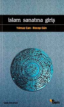 İslam Sanatına Giriş