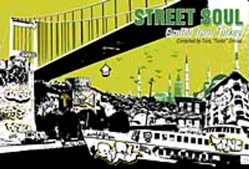Street Soul:Graffiti From Turkey