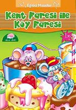 Kent Faresi ile Köy Faresi / Eğitici Masallar