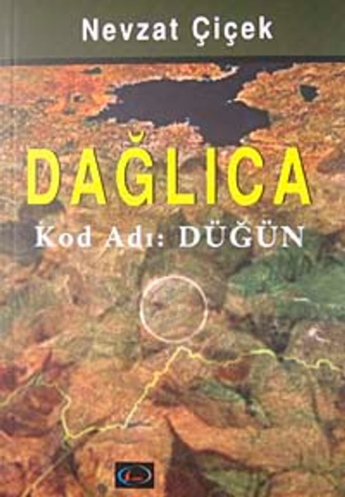 Dağlıca & Kod Adı Düğün