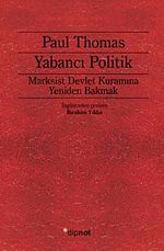 Yabancı Politik & Marksist Devlet Kuramına Yeniden Bakmak