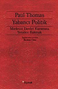 Yabancı Politik & Marksist Devlet Kuramına Yeniden Bakmak