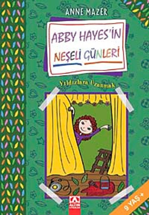 Yıldızlara Uzanmak & ABBY Hayes'in Neşeli Günleri