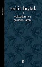 Yoksulların ve Şairlerin Kitabı (Birinci Kitap)