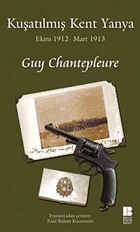 Kuşatılmış Kent Yanya & Ekim 1912-Mart 1913