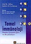 Temel İmm&uuml;noloji İmm&uuml;n Sistemin İşlev ve Bozuklukları