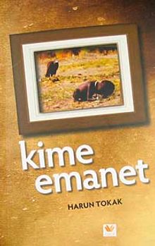 Kime Emanet