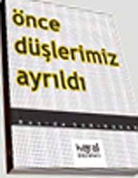 Önce Düşlerimiz Ayrıldı