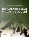 Kur'an A&ccedil;ısından Vicdan ve Değeri